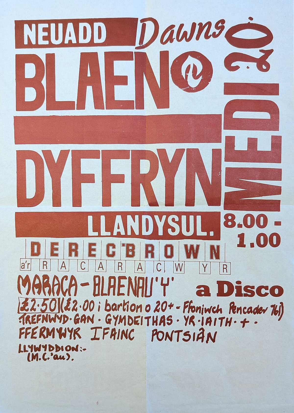 Welsh poster advertising a gig and disco at Blaen Dyffryn Hall Llandysul. The poster is white with red writing.