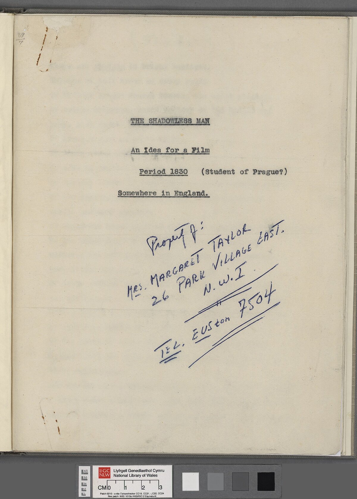 'The Shadowless Man' script, a project for a film by Dylan Thomas.