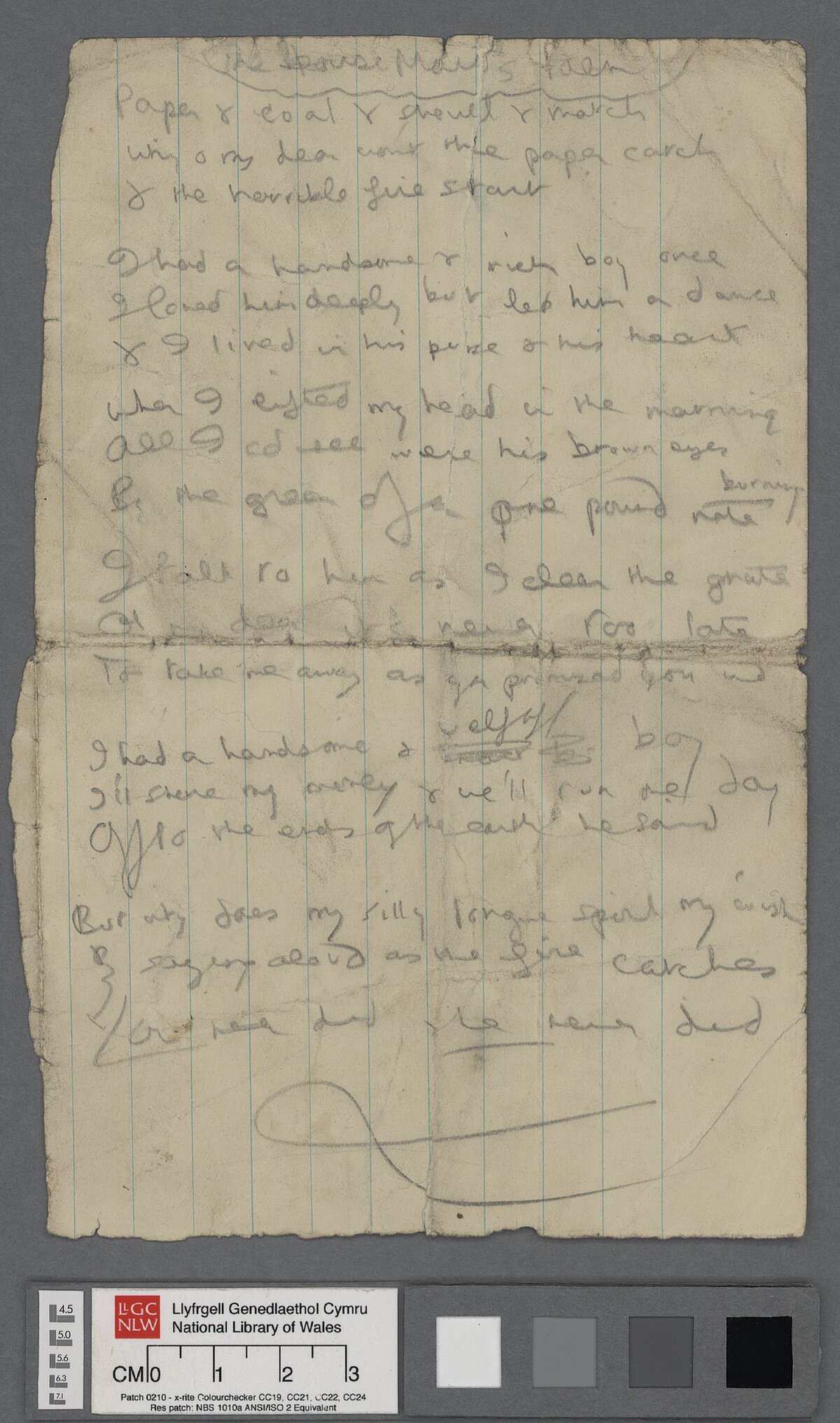 An early draft of 'The House Maid's Poem', later published as 'Paper and Sticks'.