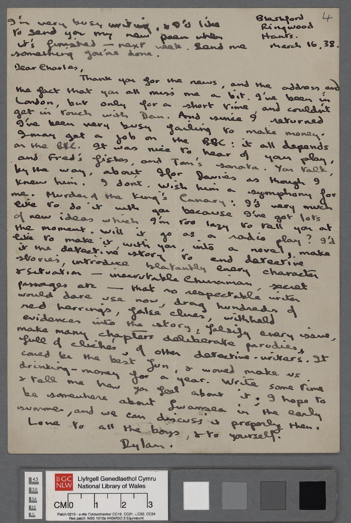 A letter dated 16 March 1938 from Dylan to Charles Fisher. In it he mentions the rest of the Kardomah gang, a group of writers, musicians and artists who would often meet at the Kardomah Cafe in Swansea during the thirties.