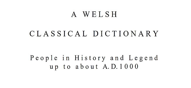 A Welsh Classical Dictionary