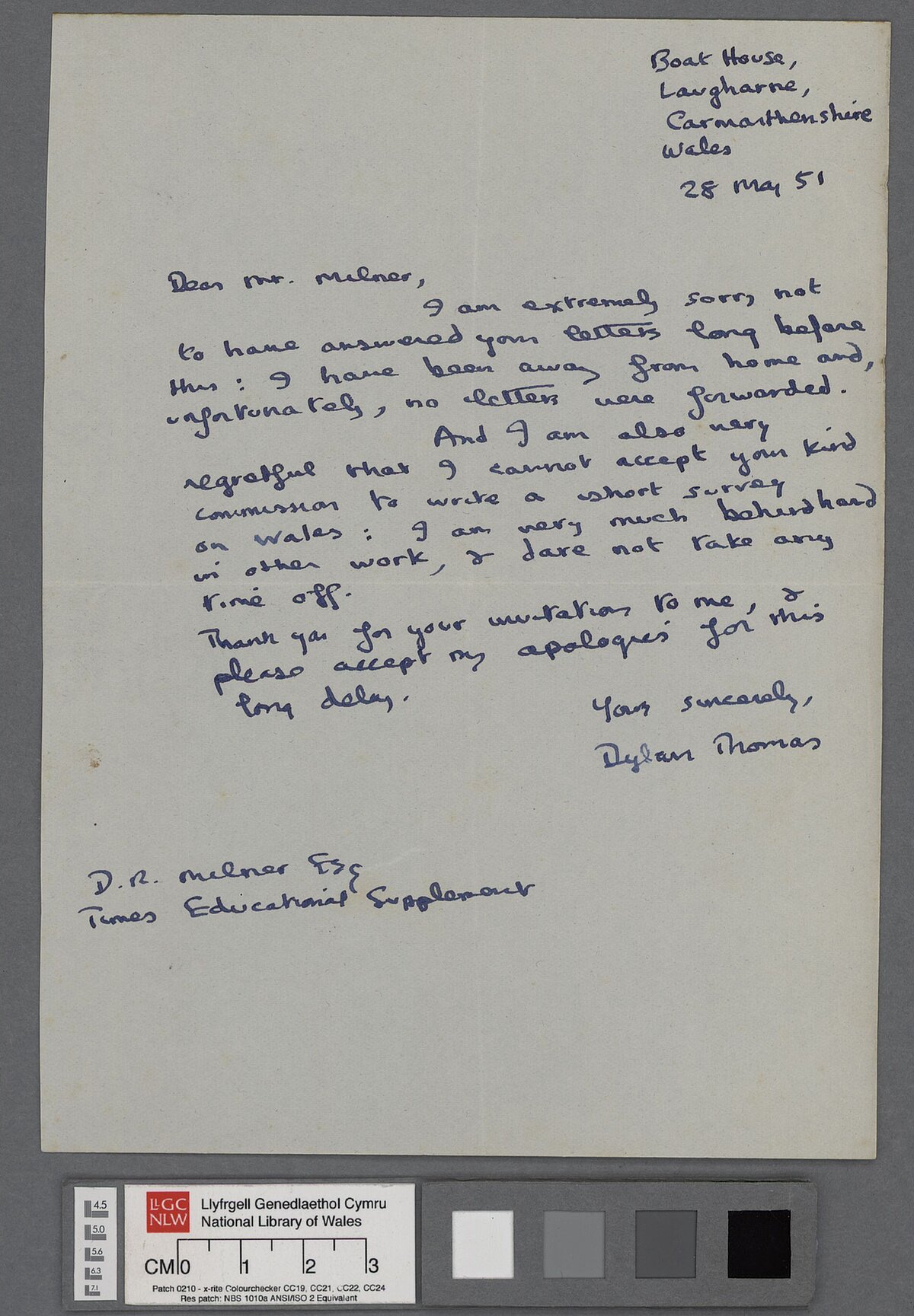 Letter, dated 28 May 1951, to Donald R. Milner of the Times Educational Supplement, declining an invitation to write 'a short survey of wales'.