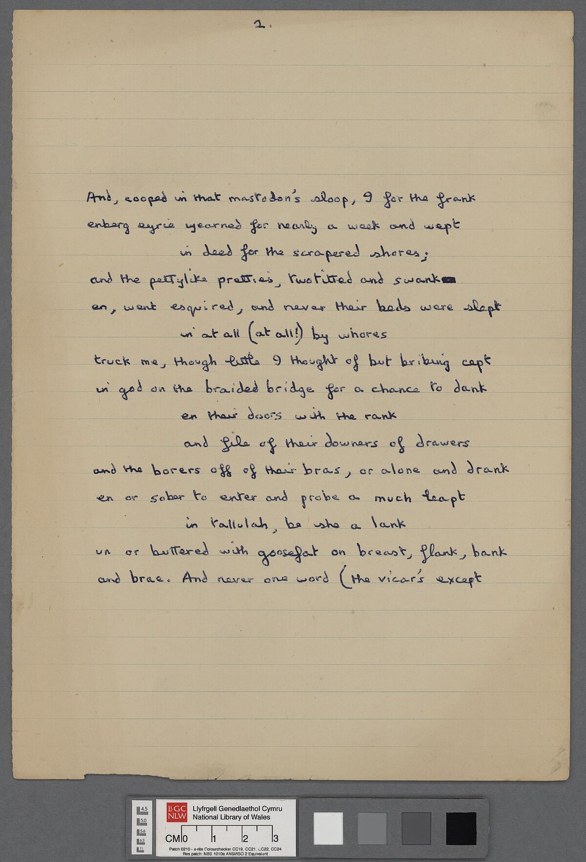 Second page of a draft of 'Letter to Loren' (1951), a letter by Dylan Thomas written in verse, and sent to his friend Lloyd Frankenberg and Loren MacIver on his return to Laugharne following his first American tour. This annotated manuscript appears to be a final draft.