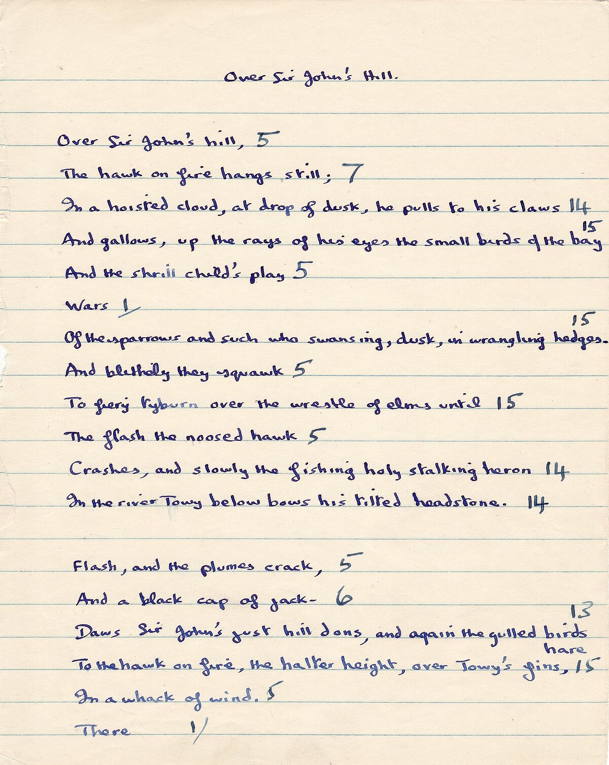 Draft of, 'Over Sir John's Hill', from the 1949-1951 Notebook.