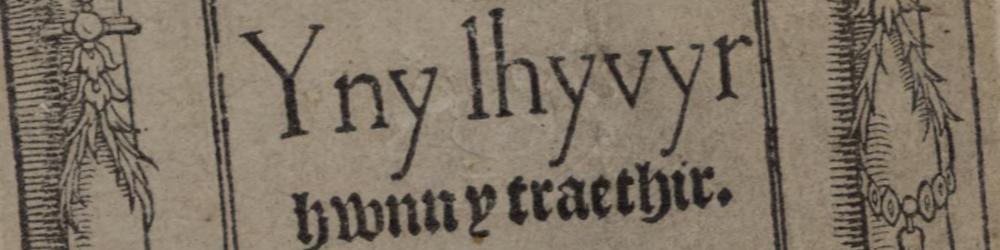 'Yny lhyvyr hwnn', the first book published in the Welsh language, 1546
