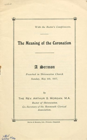 'The Meaning of the Coronation' a sermon preached by The Rev. Arthur S. Morgan. h